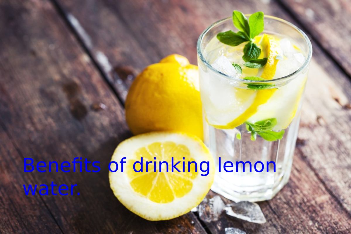 Benefits of Drinking Lemon Water