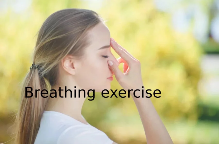 Breathing Exercise - Basics, Techniques, and More
