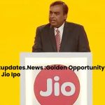 Rajkotupdates.News _Golden Opportunity To Invest Jio Ipo