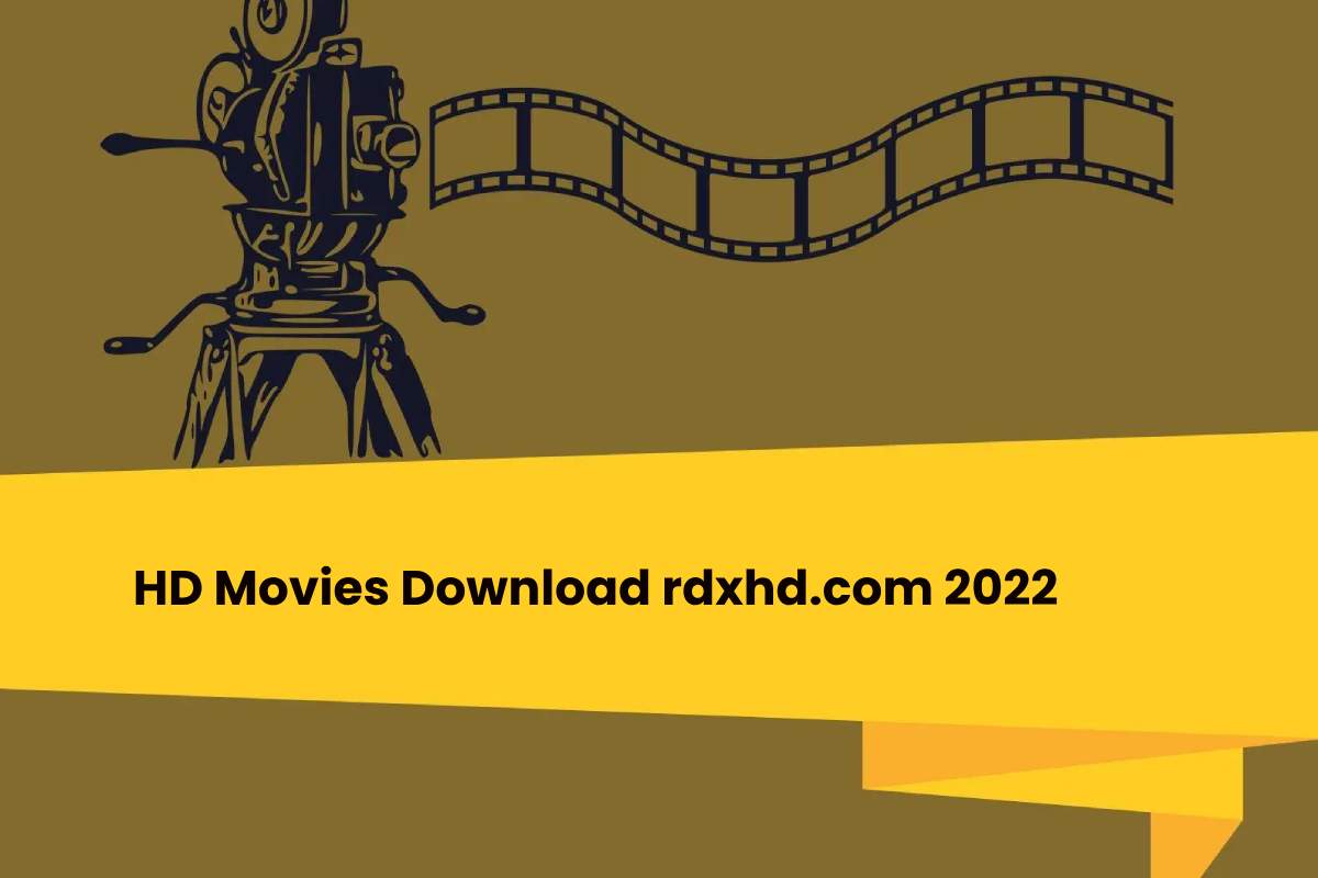 HD Movies Download rdxhd.com 2022