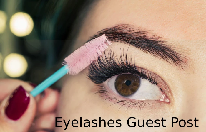 Eyelashes Guest Post 